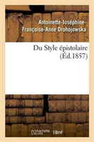 Du Style Épistolaire