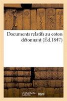 Documents Relatifs Au Coton Détonnant
