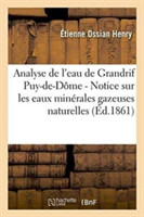 Analyse de l'Eau de Grandrif Puy-De-Dome - Notice Sur Les Eaux Minerales Gazeuses Naturelles