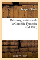 Delaunay, Sociétaire de la Comédie-Française