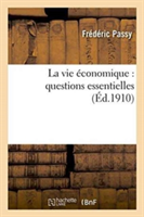 La Vie Économique: Questions Essentielles