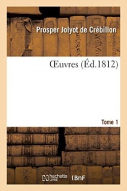Oeuvres- Tome 1