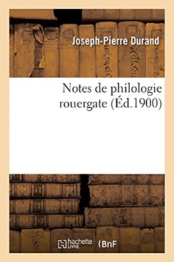 Notes de Philologie Rouergate