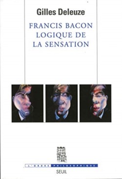 Deleuze, Francis Bacon: Logique de la sensation