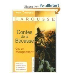 Contes de la bécasse (Petits classiques Larousse)