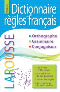 Larousse Dictionnaire des règles de français