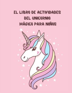 libro de actividades del unicornio magico para ninos