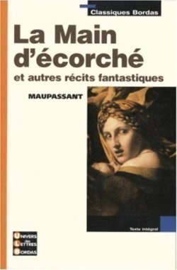 La main d´écorché et autres récits fantastiques