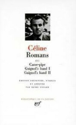 Céline, Romans T 3