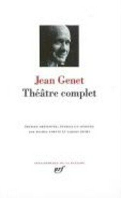 Genet, Théâtre complet