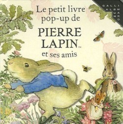 Le petit livre pop-up de Pierre Lapin