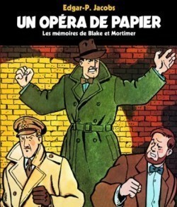 BD, Un Opéra de Papier (les Mémoires de Blake et Mortimer)