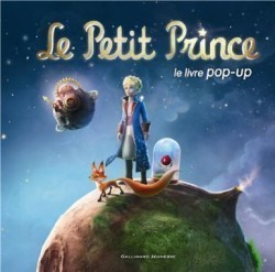 Le Petit Prince - Le livre pop-up
