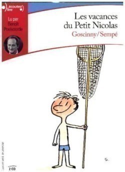 Ecoutez lire: Les vacances du Petit Nicolas