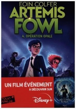 Artemis Fowl 4 Opération Opale