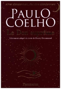 Coelho, Le Don suprême