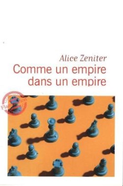 Zeniter, Comme un empire dans in empire