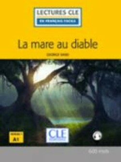 CLF1 La mare au diable & CD 2-e éd.