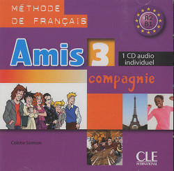 Amis et Compagnie 3 CD Audio individuel