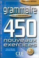 Grammaire progressive du français 450 exercices  Niveau Intermédiaire