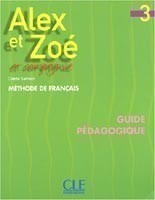 Alex et Zoe 3 Guide pédagogique