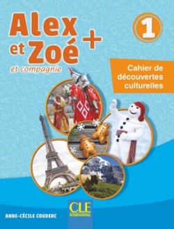 Alex et Zoé 1 Cahier culturel n. éd.