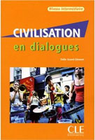 Civilisation en dialogues Niveau intermediaire + CD