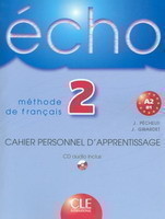 Echo 2 Cahier personnel d´apprentissage + CD