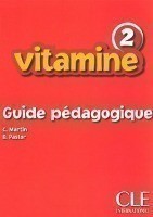 Vitamine 2 Guide pédagogique