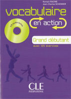 Vocabulaire en action + CD Grand Débutants