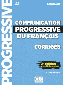 Communication progressive du français Débutant Corrigés  2e éd.