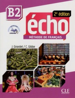 Echo B 2 Elève + portfolio + CD 2-e éd.