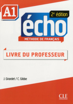 Echo A1 Livre du professeur 2-e éd.