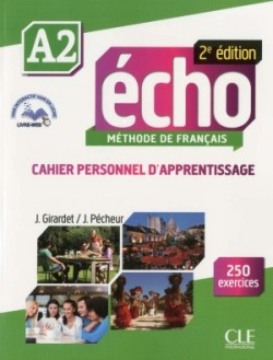 ECHO A2 Cahier personnel + CD 2e éd.