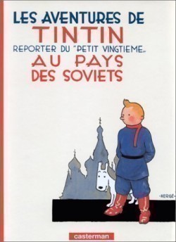 Bd, Tintin: Au pays des Soviets