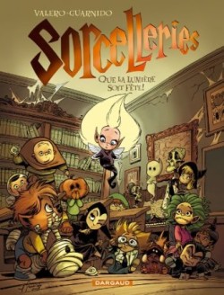 BD, Sorcelleries: Que la Lumiere Soit Fete! (Tome 2)