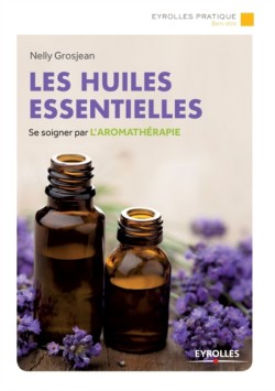 Les huiles essentielles