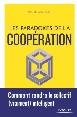 Les paradoxes de la coopération