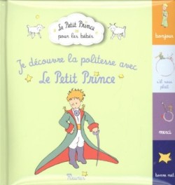 Je découvre la politesse avec Le Petit Prince
