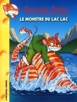Le Monstre Du Lac Lac, N 66 (geronimo Stilton)