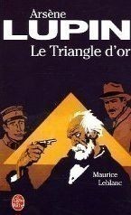 Arsene Lupin: Le Triangle d´or