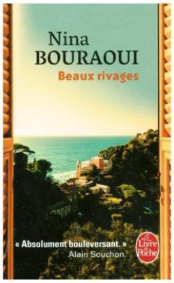 Bouraoui, Beaux rivages