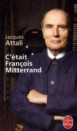 C'Etait Francois Mitterrand