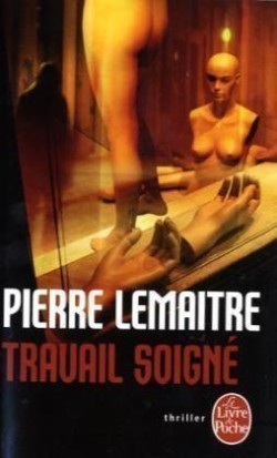 Lemaître, Travail soigné