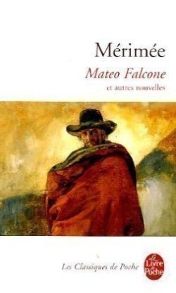 Mérimée, Mateo Falcone