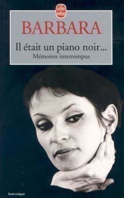 Barbara, Il était un piano noir