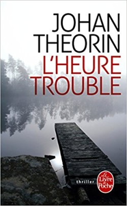 Theorin, L´Heure trouble