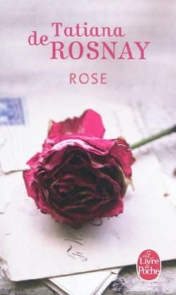 Rosnay, Rose