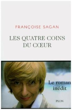 Sagan, Les quatre coins de coeur (Plon)