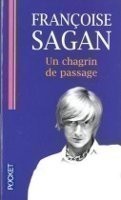 Un chagrin de passage